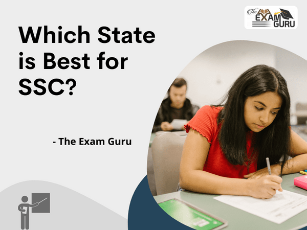 Which State is Best for SSC?
